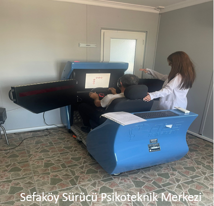 Sefaköy Sürücü Psikoteknik Merkezi